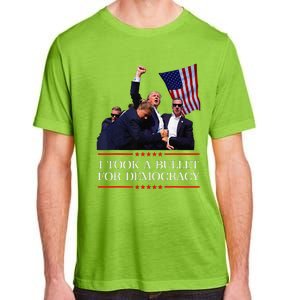 I Took A Bullet For Democracy Expresident Saying Election Adult ChromaSoft Performance T-Shirt