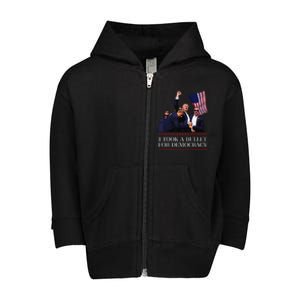 I Took A Bullet For Democracy Expresident Saying Election Toddler Zip Fleece Hoodie