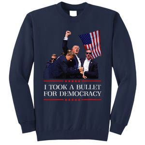 I Took A Bullet For Democracy Expresident Saying Election Tall Sweatshirt