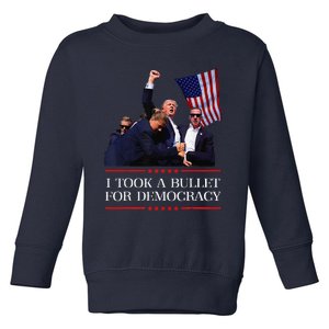 I Took A Bullet For Democracy Expresident Saying Election Toddler Sweatshirt