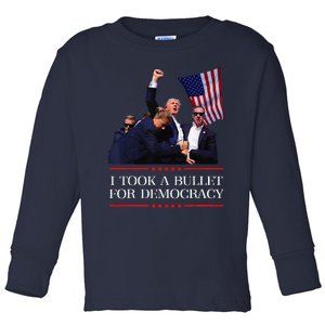 I Took A Bullet For Democracy Expresident Saying Election Toddler Long Sleeve Shirt