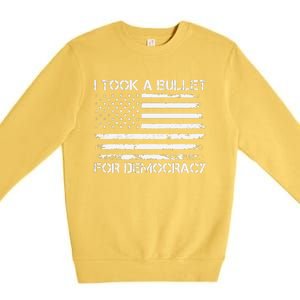 I Took A Bullet For Democracy Funny For Democracy Funny Political American Quote Premium Crewneck Sweatshirt