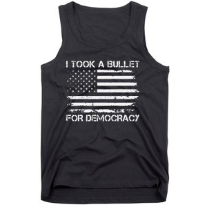 I Took A Bullet For Democracy Funny For Democracy Funny Political American Quote Tank Top