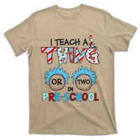 I Teach A Thing Or Two In Pre School Back To School Team T-Shirt