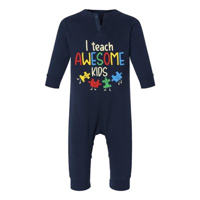 I Teach Awesome Autism Special Education Teacher Infant Fleece One Piece