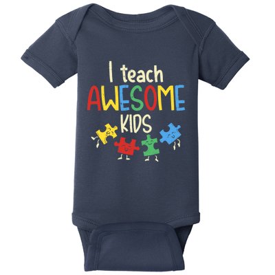 I Teach Awesome Autism Special Education Teacher Baby Bodysuit