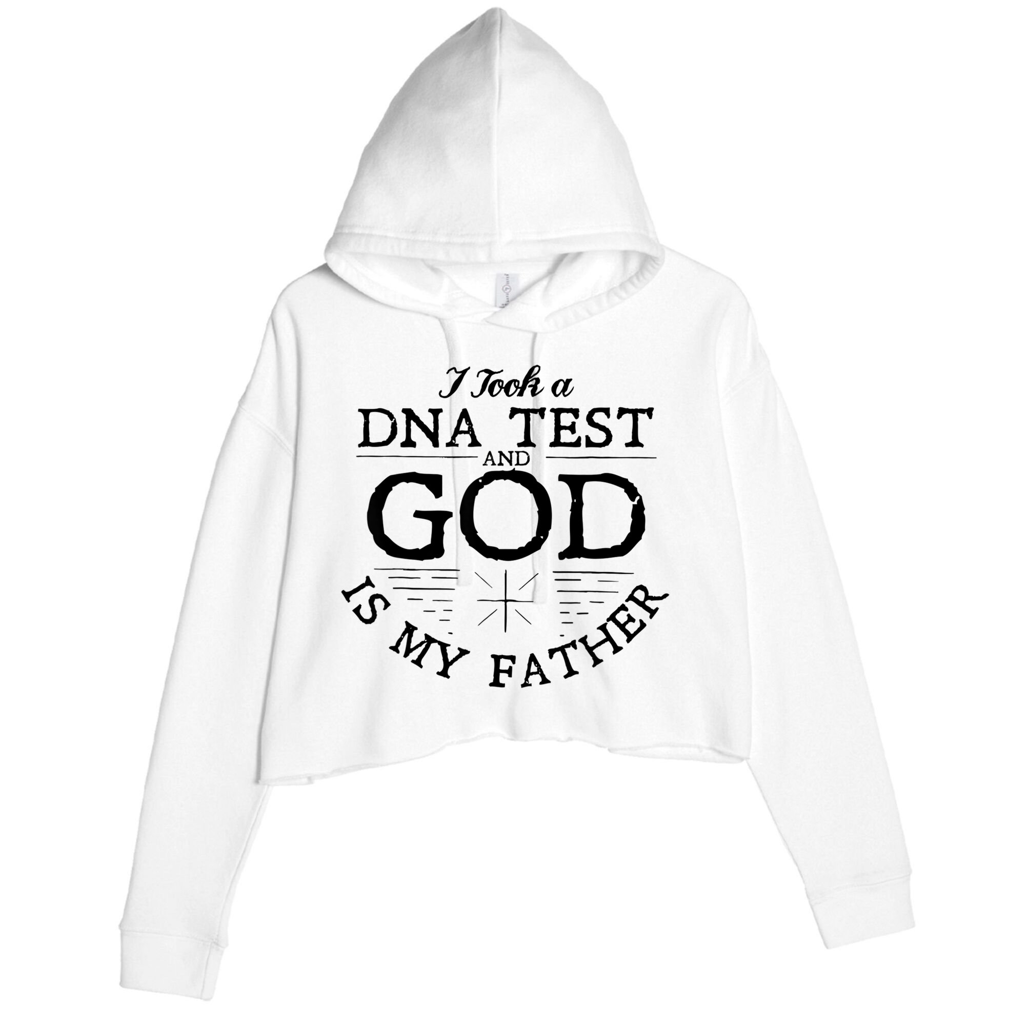 I Took A Dna Test God Is My Father Jesus Christian Crop Fleece Hoodie