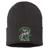 It Takes A Lot Of Balls To Golf The Way I Do Golf Sustainable Knit Beanie