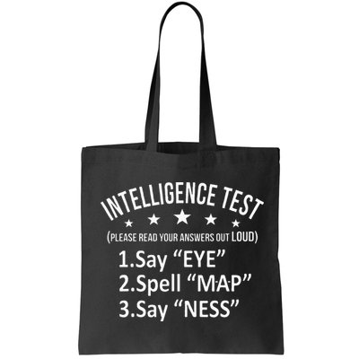 Intelligence Test Adult Humor Funny Sarcasm Graphic Bag