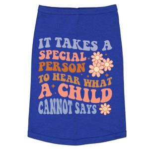 It Takes A Special Person To Hear What A Cannot Say Gift Doggie Tank