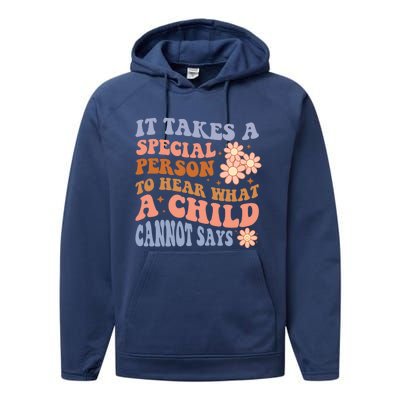 It Takes A Special Person To Hear What A Cannot Say Gift Performance Fleece Hoodie