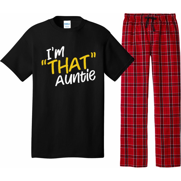 Im That Auntie Funny Best Aunt Pajama Set