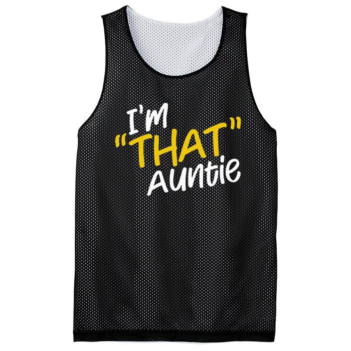 Im That Auntie Funny Best Aunt Mesh Reversible Basketball Jersey Tank