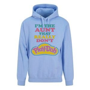 Im The Aunt That Really Dont Play Doh Unisex Surf Hoodie