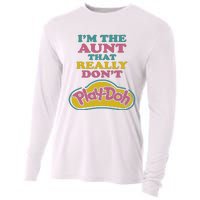 Im The Aunt That Really Dont Play Doh Cooling Performance Long Sleeve Crew