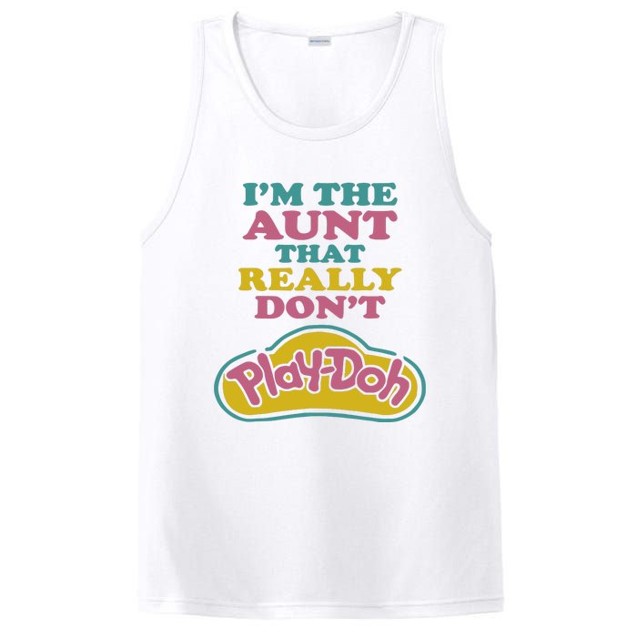 Im The Aunt That Really Dont Play Doh PosiCharge Competitor Tank