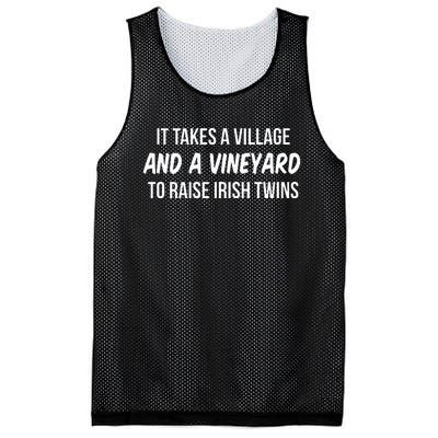 It Takes A Village And A Vineyard To Raise Irish Mesh Reversible Basketball Jersey Tank