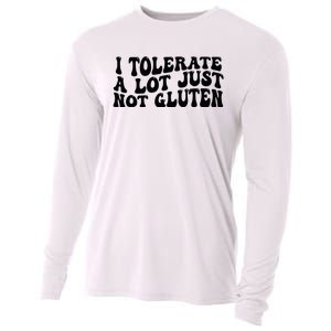 I Tolerate A Lot Just Not Gluten Cooling Performance Long Sleeve Crew