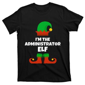 IM The Administrator Elf Family Pajama Christmas Admin T-Shirt