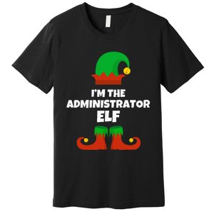 IM The Administrator Elf Family Pajama Christmas Admin Premium T-Shirt