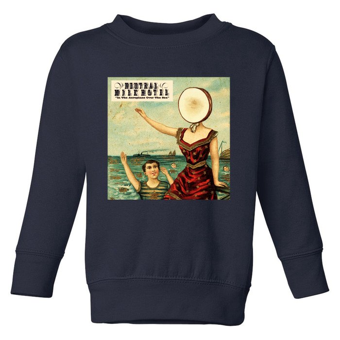 In The Aeroplane Over The Sea Neutral Milk Hotel Toddler Sweatshirt