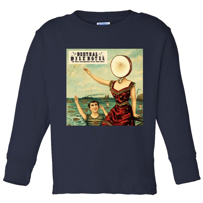 In The Aeroplane Over The Sea Neutral Milk Hotel Toddler Long Sleeve Shirt