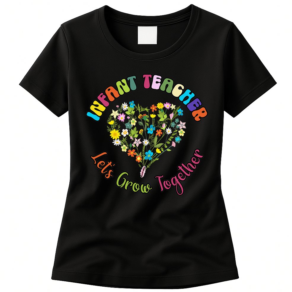 Infant Teacher Appreciation Week Wildflower Floral Women Womens T-Shirt