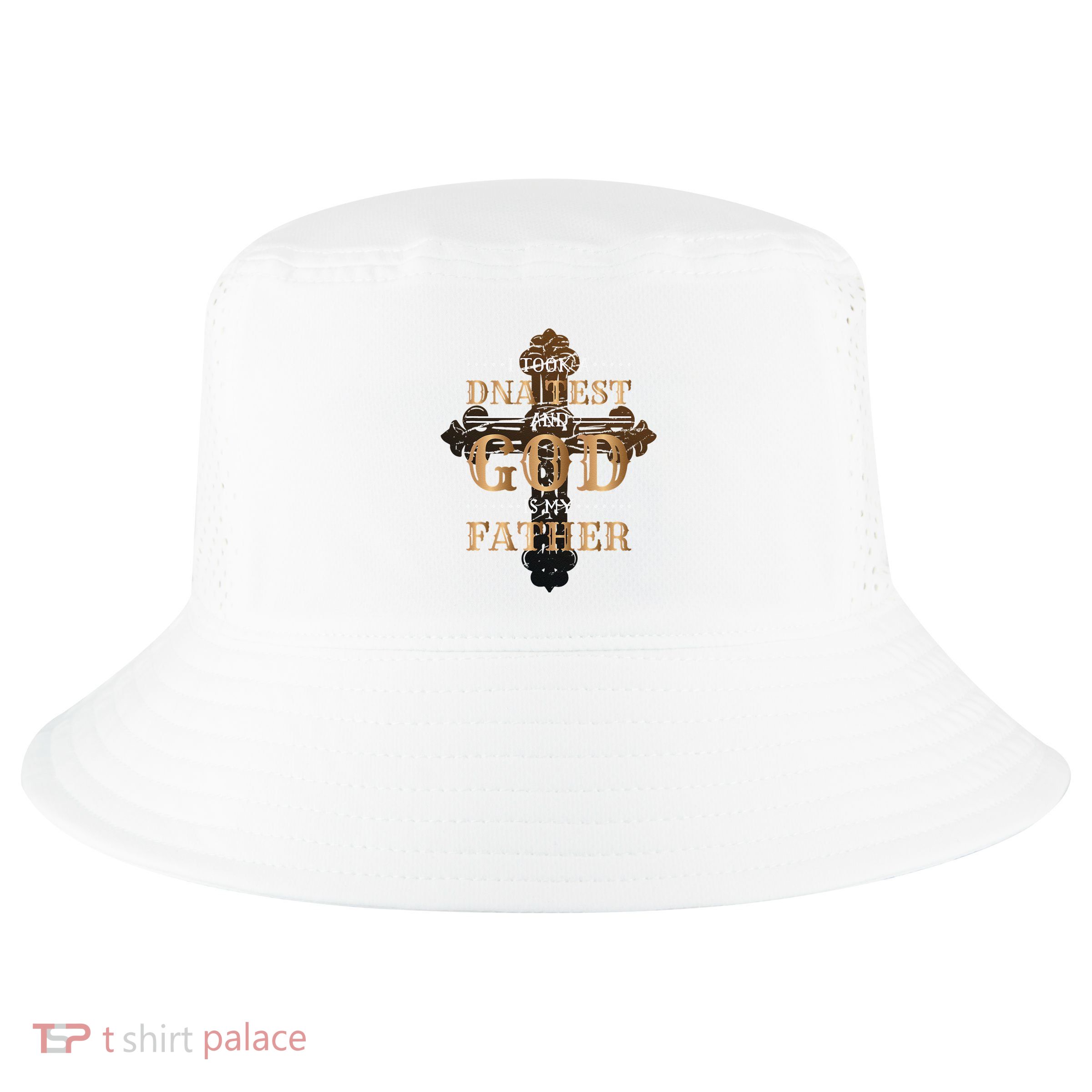I Took A Dna Test And God Is My Father Christianity Quote Cool Comfort Performance Bucket Hat