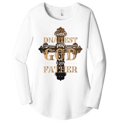 I Took A Dna Test And God Is My Father Christianity Quote Women's Perfect Tri Tunic Long Sleeve Shirt