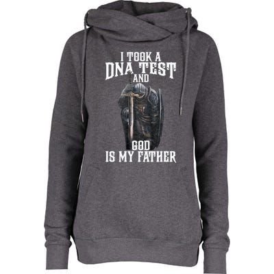 I Took A Dna Test And God Is My Father Womens Funnel Neck Pullover Hood