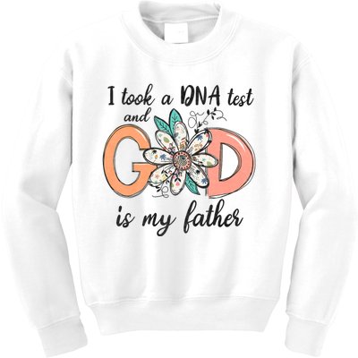 I Took A Dna Test And God Is My Father Kids Sweatshirt