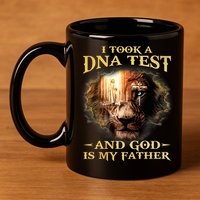 I Took A Dna Test And God Is My Father Lion Jesus 11oz C Handle Ceramic Mug