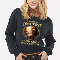 I Took A Dna Test And God Is My Father Lion Jesus Cropped Pullover Crew