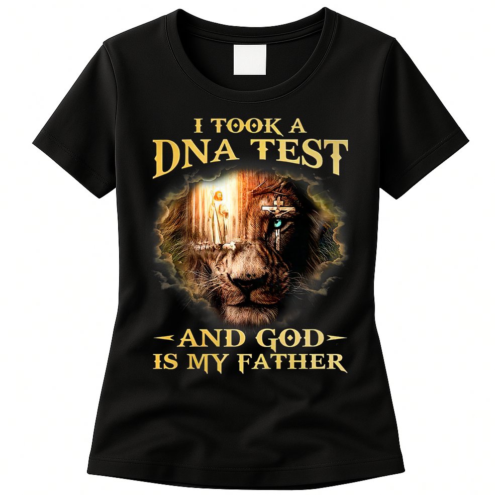 I Took A Dna Test And God Is My Father Lion Jesus Womens T-Shirt