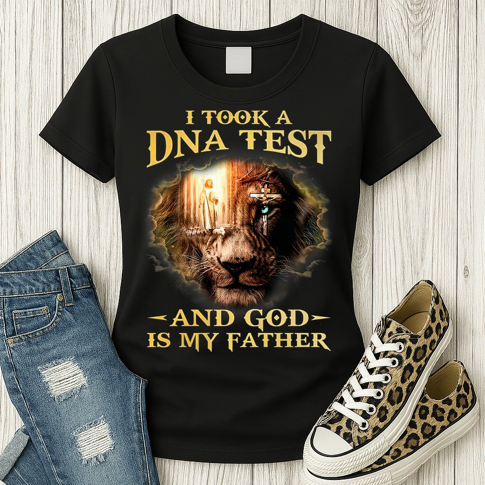 I Took A Dna Test And God Is My Father Lion Jesus Womens T-Shirt