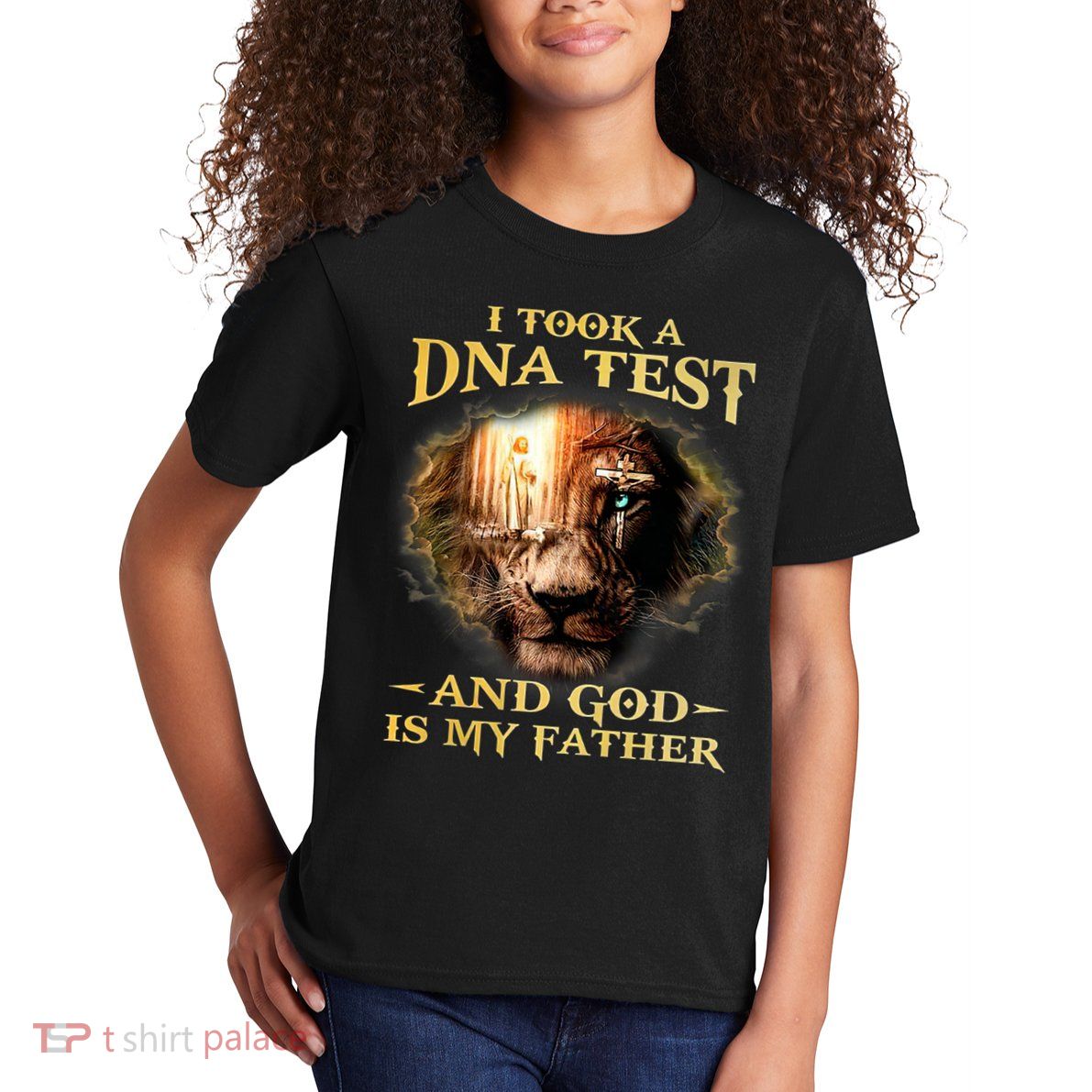 I Took A Dna Test And God Is My Father Lion Jesus Kids T-Shirt