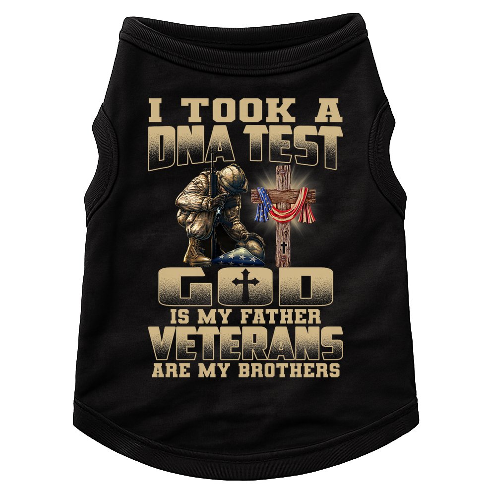 I Took A Dna Test God Is My Father Veterans Are My Brothers Doggie Tank