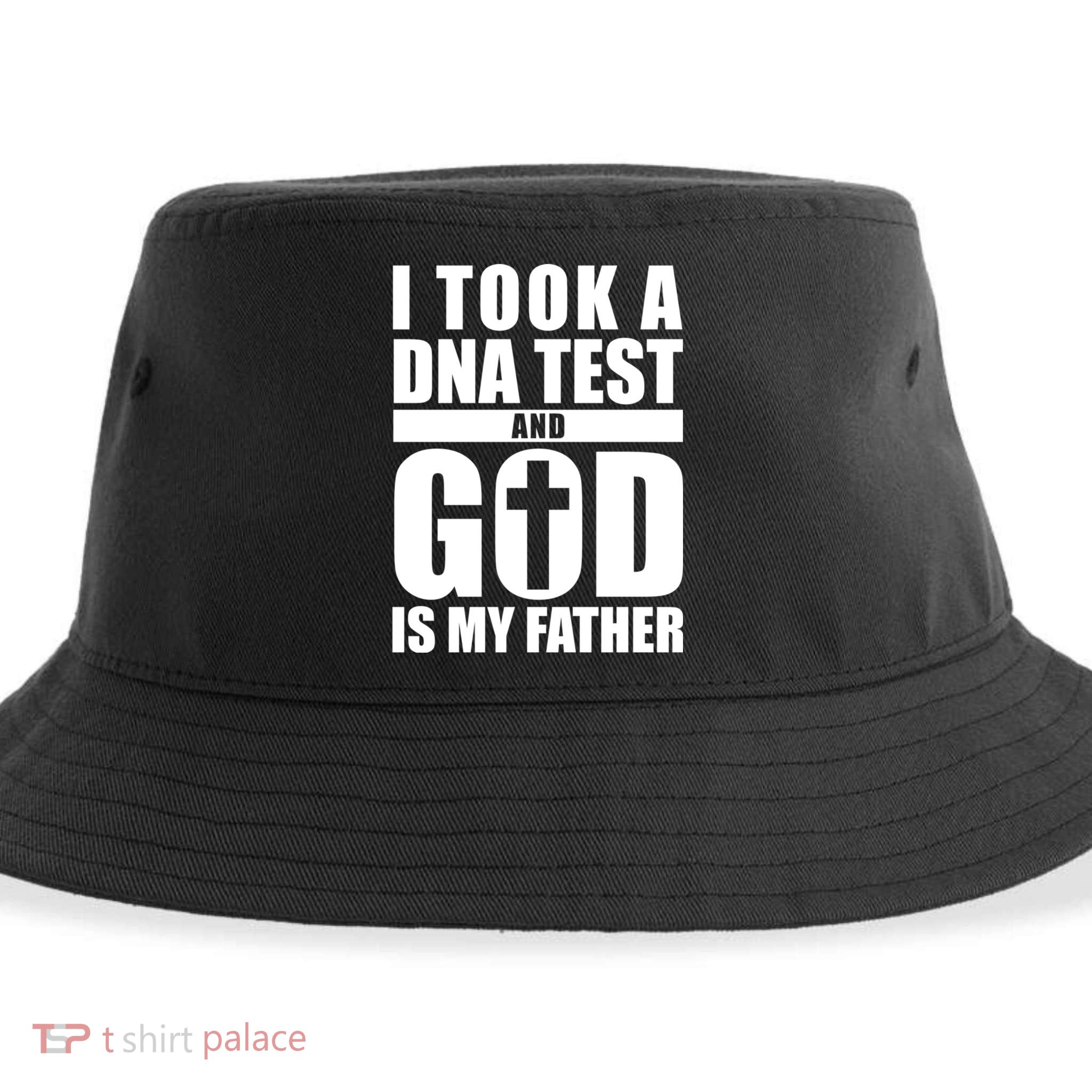 I Took A Dna Test And God Is My Father Christianity Sustainable Bucket Hat