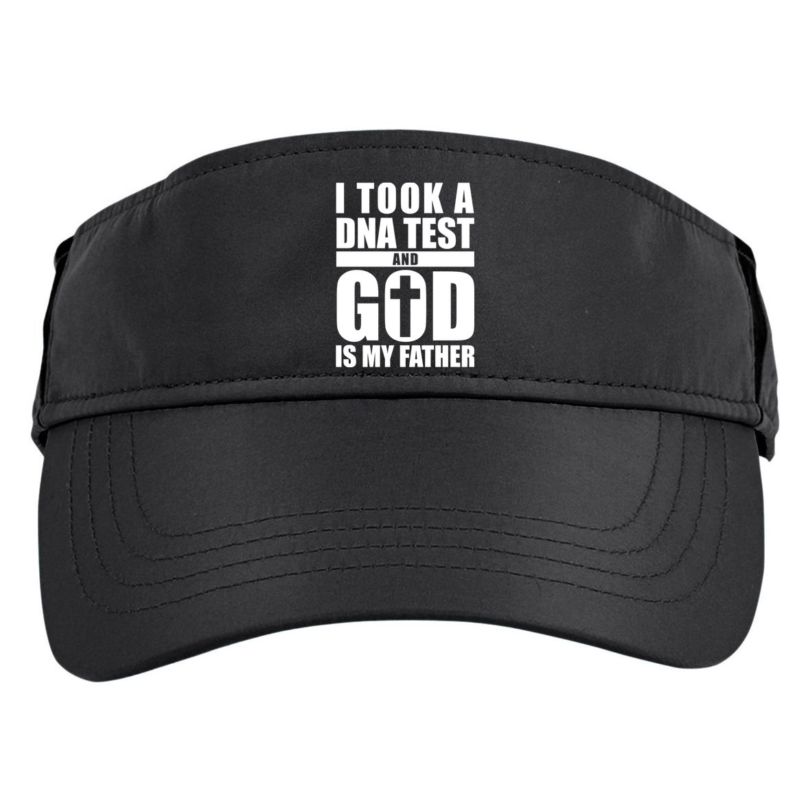 I Took A Dna Test And God Is My Father Christianity Adult Drive Performance Visor