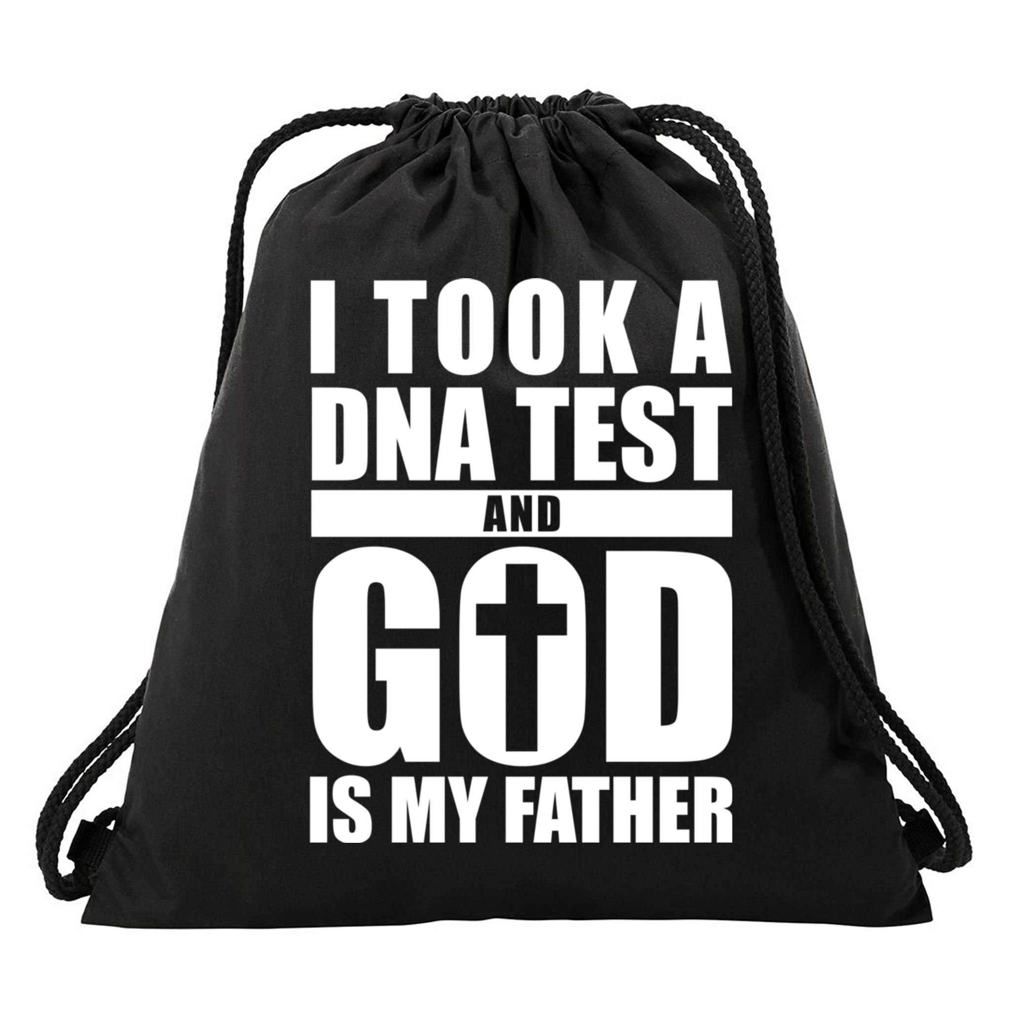 I Took A Dna Test And God Is My Father Christianity Drawstring Bag