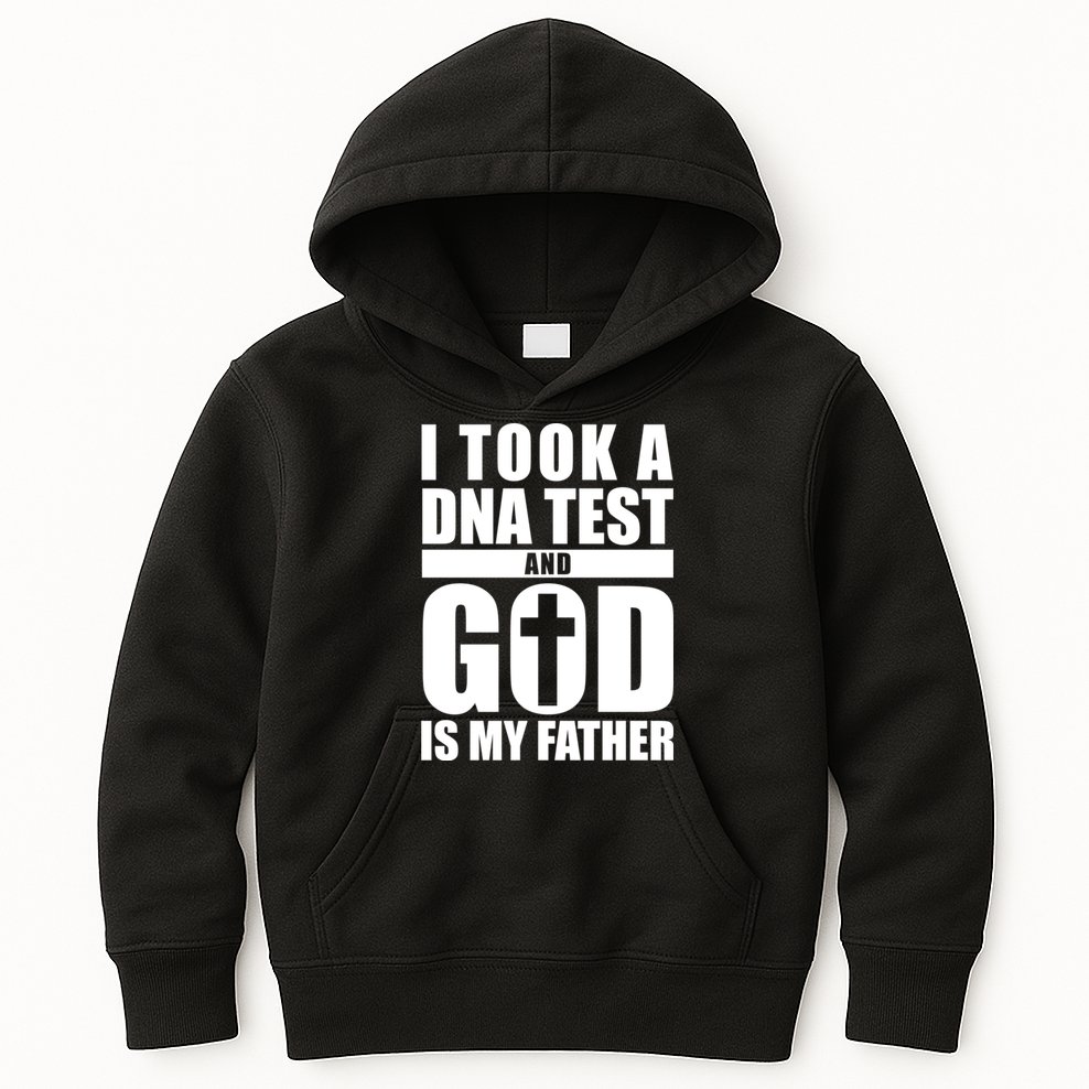 I Took A Dna Test And God Is My Father Christianity Kids Hoodie