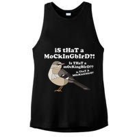Is That A Mockingbird Funny Mockingbird Meme Ladies PosiCharge Tri-Blend Wicking Tank