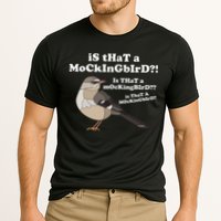 Is That A Mockingbird Funny Mockingbird Meme Cooling Performance Crew T-Shirt