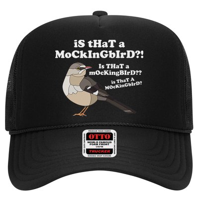 Is That A Mockingbird Funny Mockingbird Meme Hat