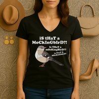 Is That A Mockingbird Funny Mockingbird Meme Women's V-Neck T-Shirt