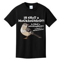 Is That A Mockingbird Funny Mockingbird Meme Kids T-Shirt