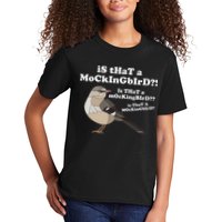 Is That A Mockingbird Funny Mockingbird Meme Kids T-Shirt