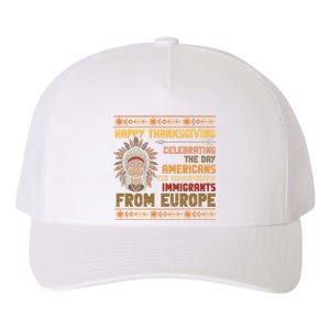 Indigenous Thanksgiving American Fed Undocumented Immigrants Yupoong Adult 5-Panel Trucker Hat