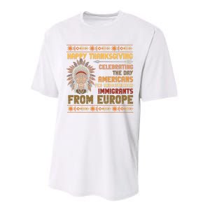 Indigenous Thanksgiving American Fed Undocumented Immigrants Performance Sprint T-Shirt