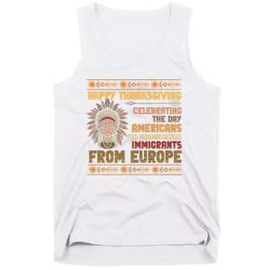 Indigenous Thanksgiving American Fed Undocumented Immigrants Tank Top